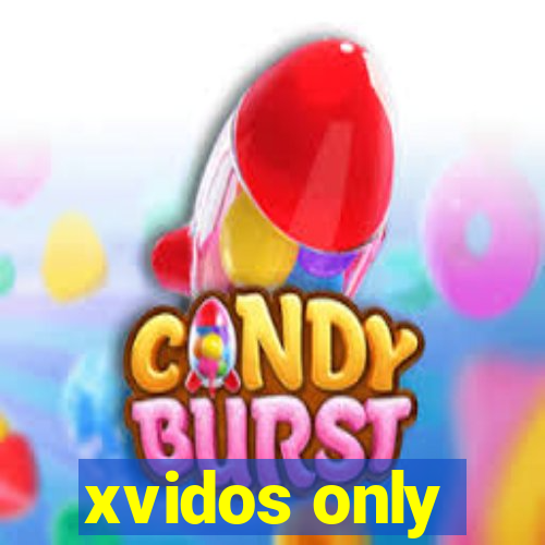 xvidos only